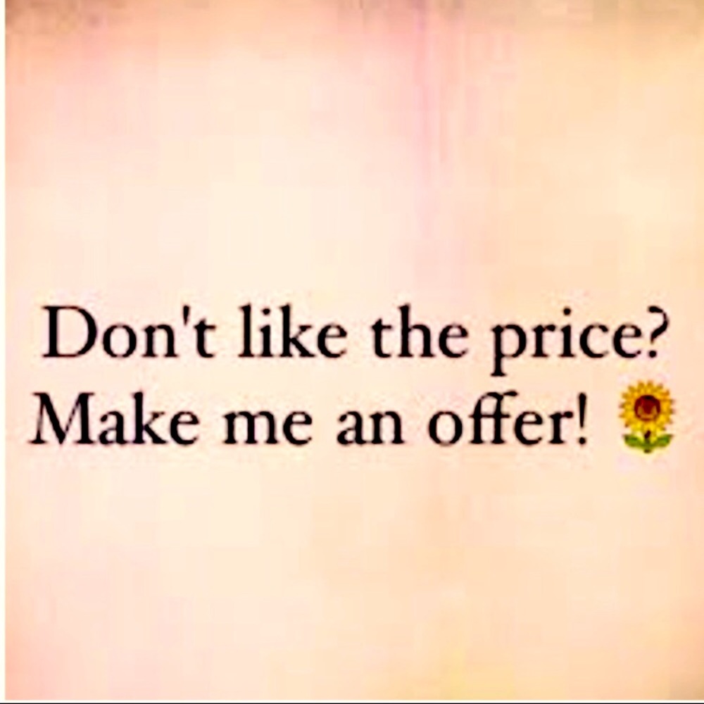 almost any offer!